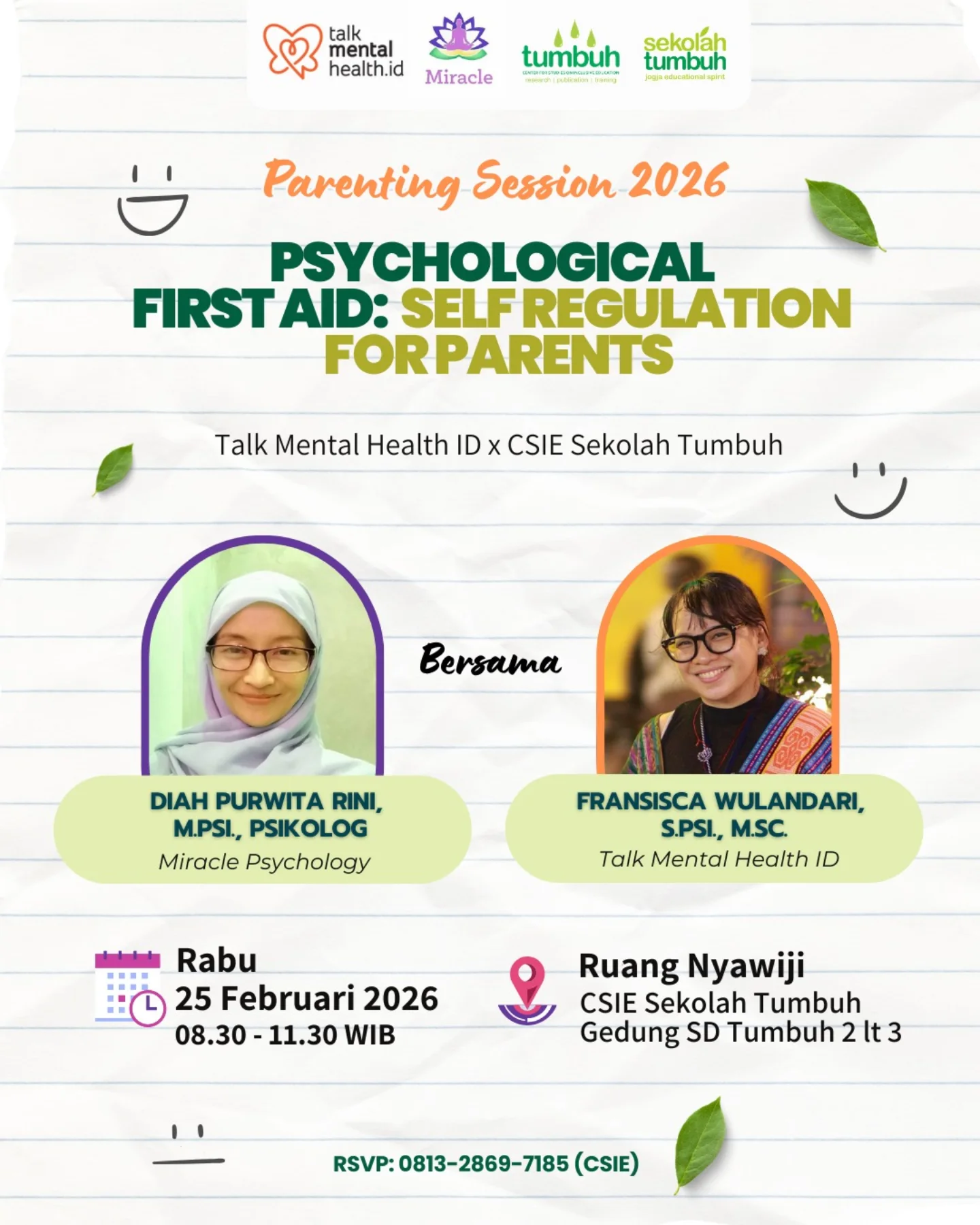 Talk Mental Health ID × CSIE Sekolah Tumbuh — Parents Session 2026: Psychological First Aid & Self-Regulation untuk Orang Tua.