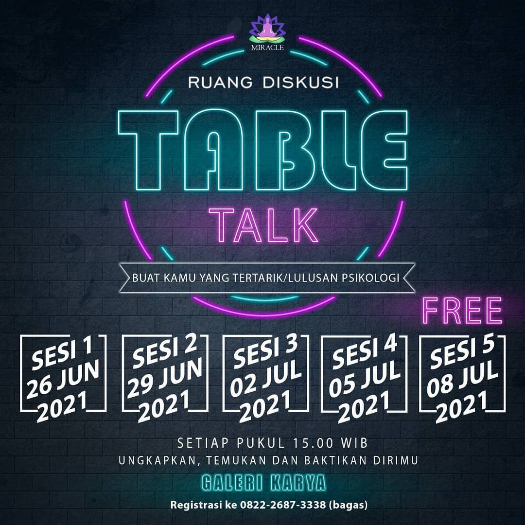 Table Talk Series — Sadari, Hadapi, Taklukkan Dirimu