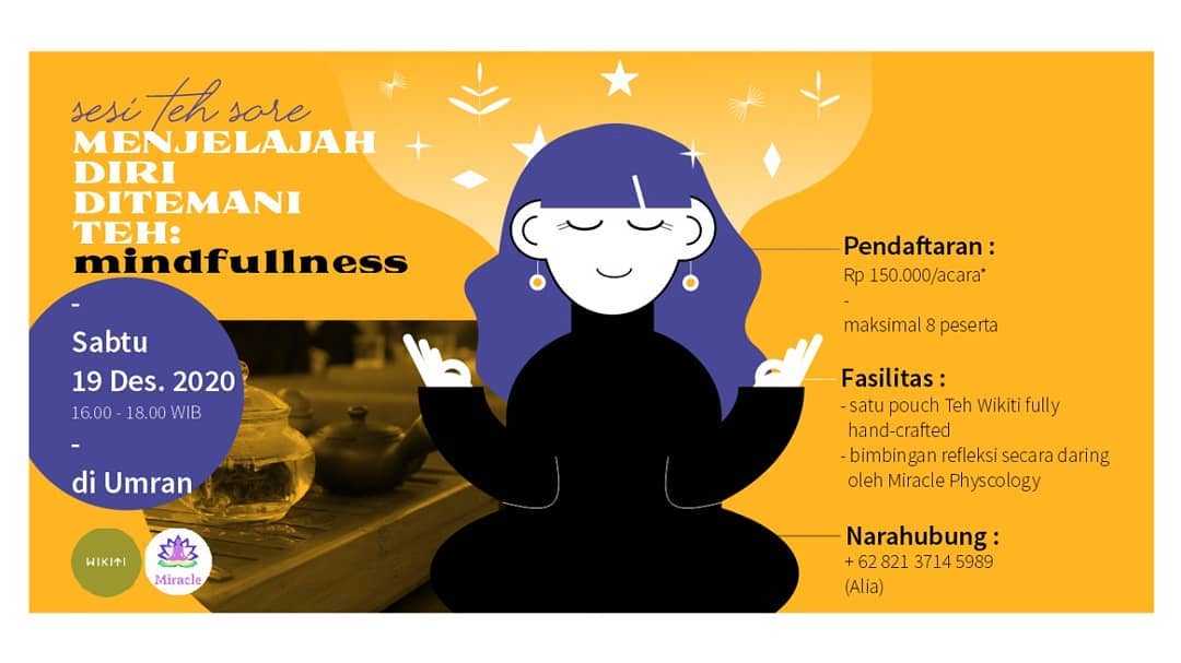 Sesi Teh Sore — Menjelajah Diri dengan Mindfulness × Wikiti
