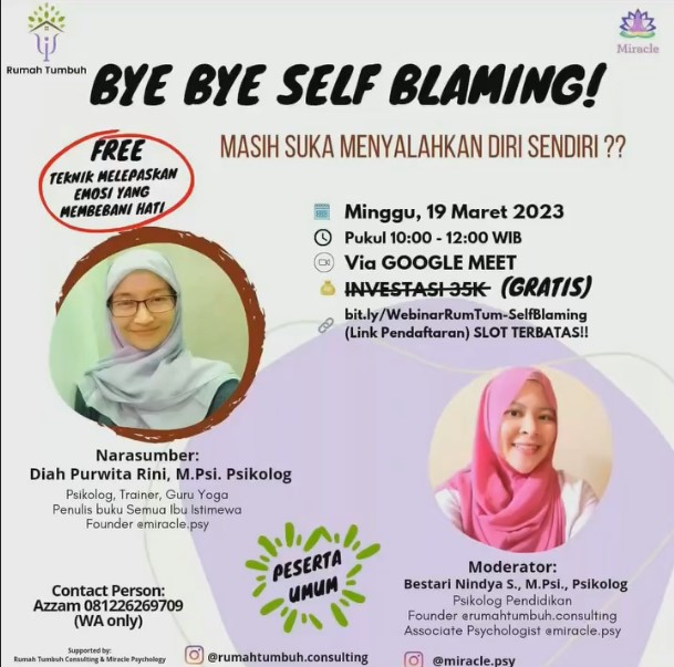 Webinar Bye Bye Self Blaming — Berdamai dengan Diri Sendiri