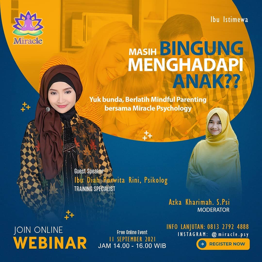 Webinar Mindful Parenting — Masih Bingung Menghadapi Anak?
